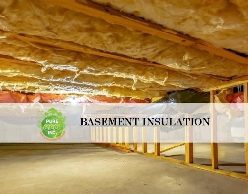 Basement Insulation Installer in Los Angeles - Pure Eco Inc.